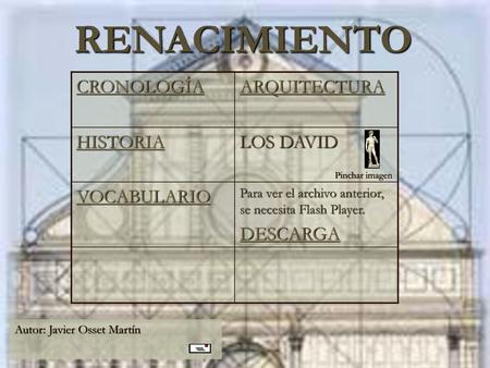RENACIMIENTO CRONOLOGÍA ARQUITECTURA HISTORIA LOS DAVID VOCABULARIO