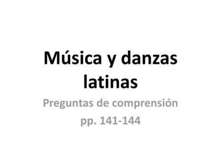 Música y danzas latinas