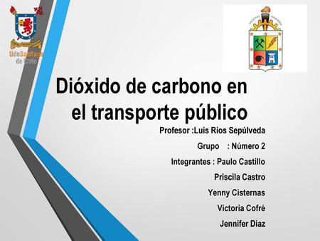 Dióxido de carbono en el transporte público