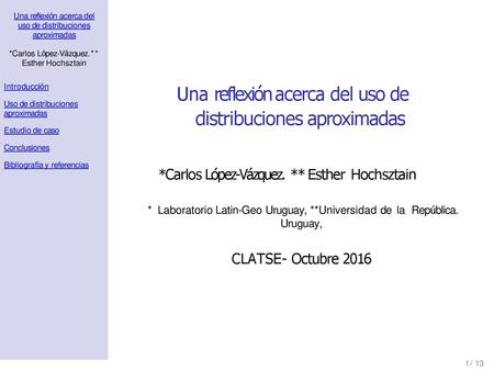 Una reflexión acerca del uso de distribuciones aproximadas