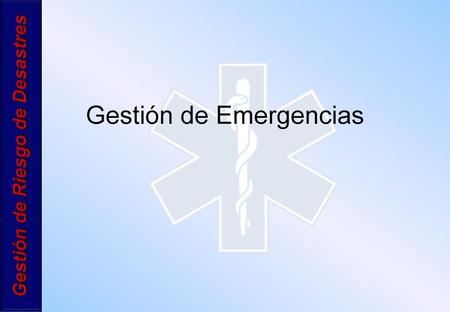 Gestión de Emergencias