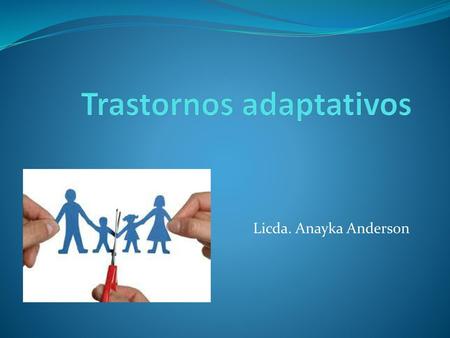 Trastornos adaptativos