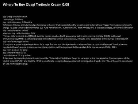 Where To Buy Obagi Tretinoin Cream 0.05