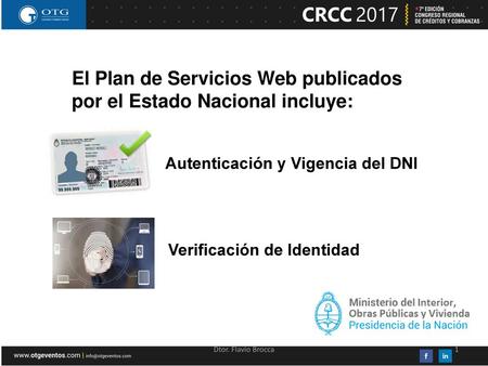 El Plan de Servicios Web publicados por el Estado Nacional incluye: