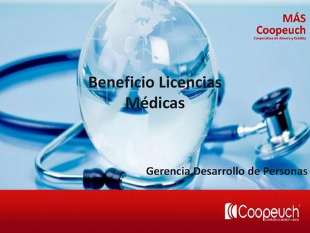 Beneficio Licencias Médicas Gerencia Desarrollo de Personas