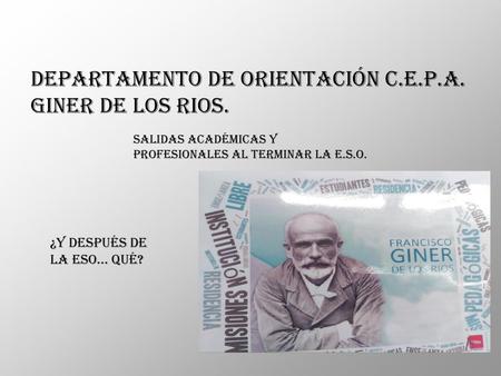 DEPARTAMENTO de ORIENTACIÓN C.E.P.A. GINER DE LOS RIOS.