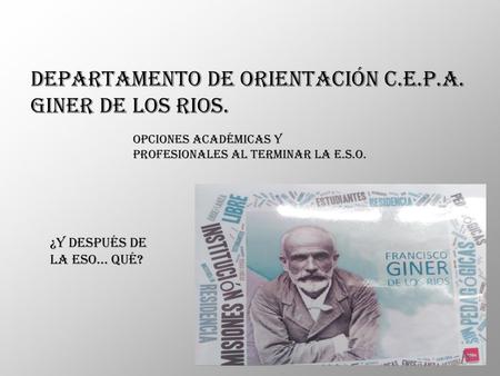 DEPARTAMENTO de ORIENTACIÓN C.E.P.A. GINER DE LOS RIOS.