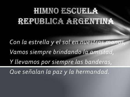 Himno escuela republica argentina