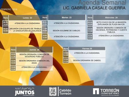 Agenda Semanal LIC. GABRIELA CASALE GUERRA. Cabildo Torreón