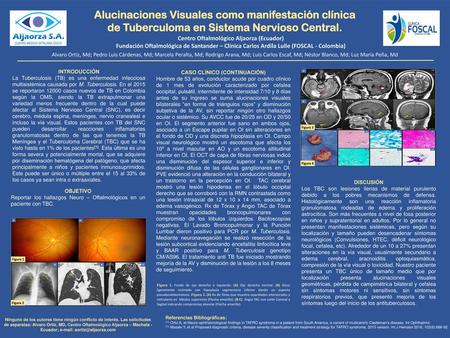Centro Oftalmológico Aljaorza (Ecuador) CASO CLÍNICO (CONTINUACIÓN)