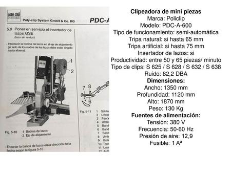 Clipeadora de mini piezas Marca: Policlip Modelo: PDC-A-600