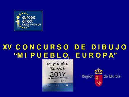 X IV C O N C U R S O D E D I B U J O M I P U E B L O E U R O P A