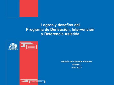 Programa de Derivación, Intervención y Referencia Asistida
