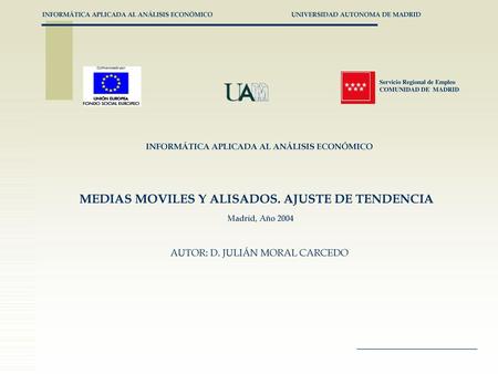 INFORMÁTICA APLICADA AL ANÁLISIS ECONÓMICO