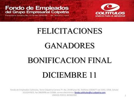 FELICITACIONES GANADORES BONIFICACION FINAL DICIEMBRE 11