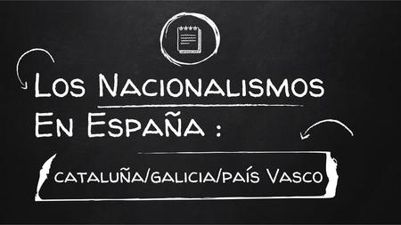 Los Nacionalismos En España :