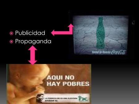 Publicidad Propaganda.