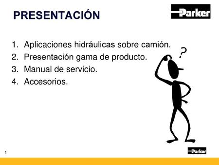 PRESENTACIÓN Aplicaciones hidráulicas sobre camión.