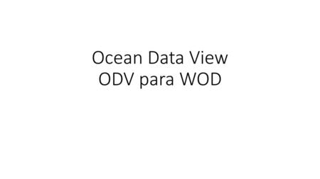 Ocean Data View ODV para WOD