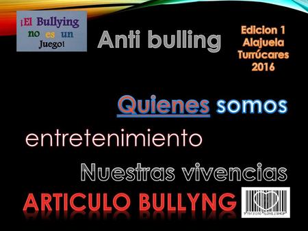 Anti bulling Quienes somos Nuestras vivencias Articulo bullyng