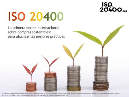 ISO La primera norma internacional sobre compras sostenibles: