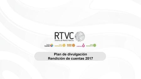 Plan de divulgación Rendición de cuentas 2017.