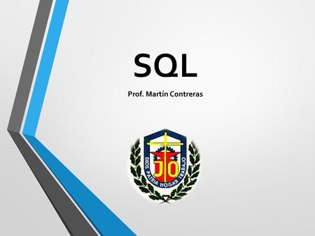 SQL Prof. Martín Contreras.