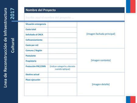 Lnea de Reconstrucción de Infraestructura Cultural 2017