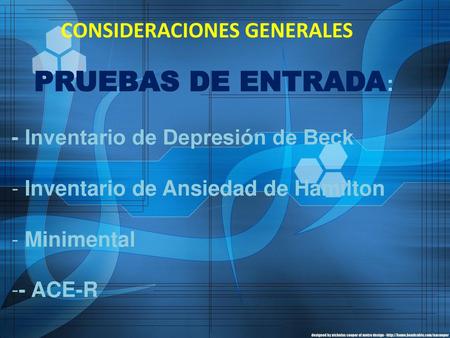 PRUEBAS DE ENTRADA: CONSIDERACIONES GENERALES