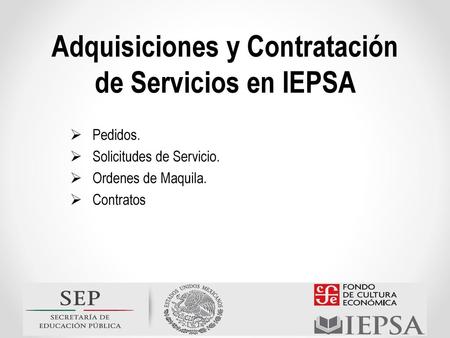Adquisiciones y Contratación de Servicios en IEPSA