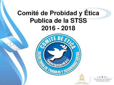 Comité de Probidad y Ética Publica de la STSS