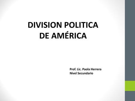 DIVISION POLITICA DE AMÉRICA