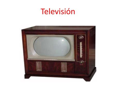 Televisión.