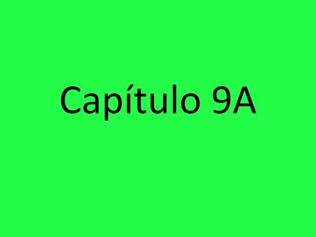 Capítulo 9A.