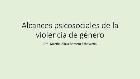 Alcances psicosociales de la violencia de género