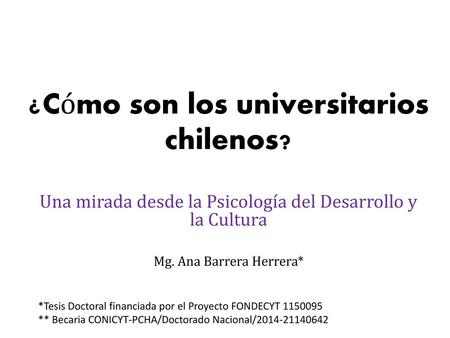 ¿Cómo son los universitarios chilenos?