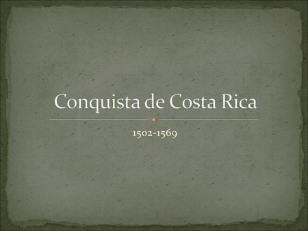 Conquista de Costa Rica