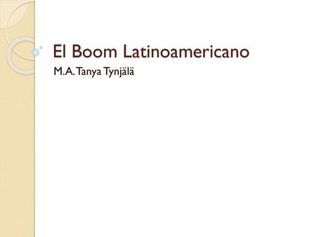 El Boom Latinoamericano