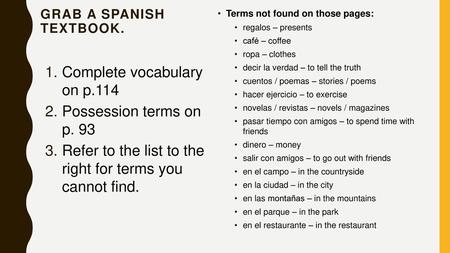 grab a Spanish textbook.