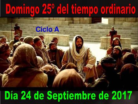 Domingo 25º del tiempo ordinario