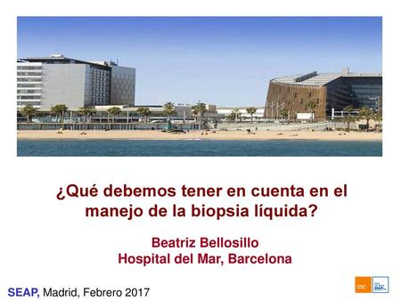 ¿Qué debemos tener en cuenta en el manejo de la biopsia líquida?