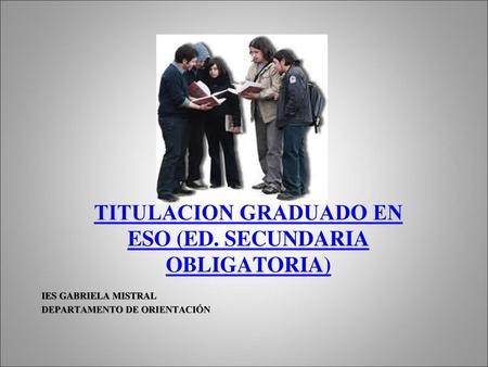 TITULACIÓN GRADUADO EN ESO (ED. SECUNDARIA OBLIGATORIA)