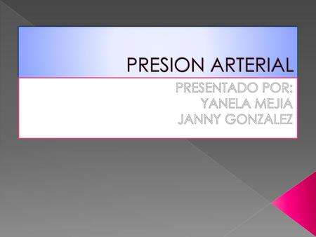 PRESENTADO POR: YANELA MEJIA JANNY GONZALEZ