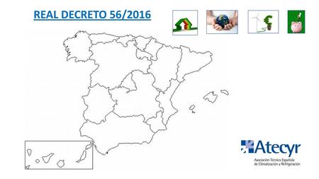 REAL DECRETO 56/2016.