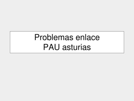 Problemas enlace PAU asturias