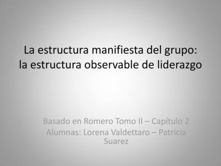 Basado en Romero Tomo II – Capítulo 2