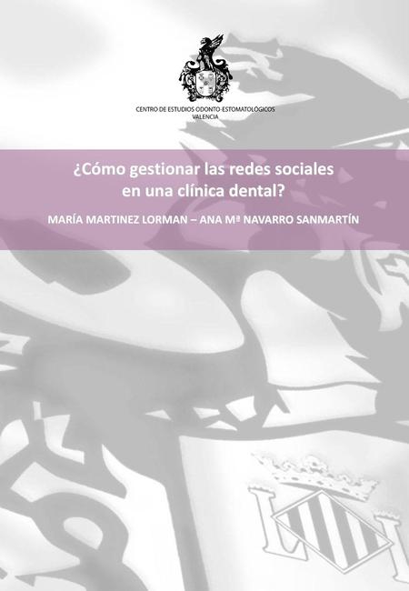 ¿Cómo gestionar las redes sociales en una clínica dental?