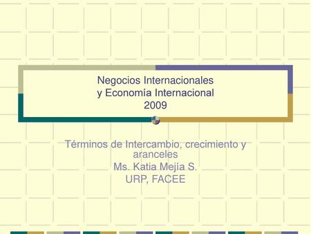 Negocios Internacionales y Economía Internacional 2009