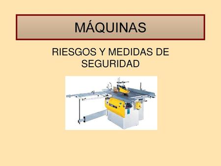 Leche cama escalera mecánica RIESGOS Y MEDIDAS DE SEGURIDAD - ppt video online descargar