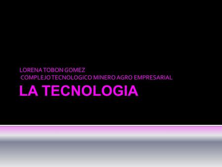 LORENA TOBON GOMEZ COMPLEJO TECNOLOGICO MINERO AGRO EMPRESARIAL